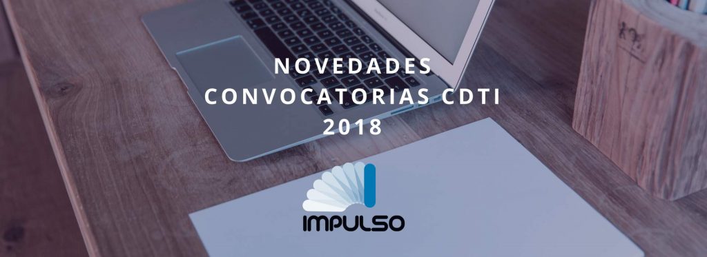 Impulso Novedades Ayudas CDTI