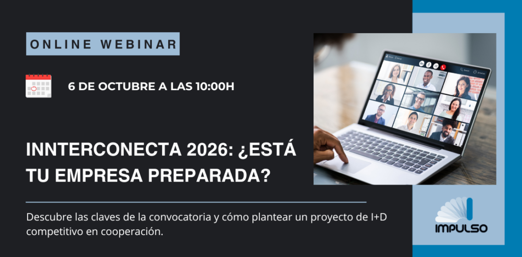WEBINAR: INNTERCONECTA 2026: ¿está tu empresa preparada? Descubre las claves de la convocatoria