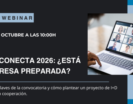 WEBINAR: INNTERCONECTA 2026: ¿está tu empresa preparada? Descubre las claves de la convocatoria